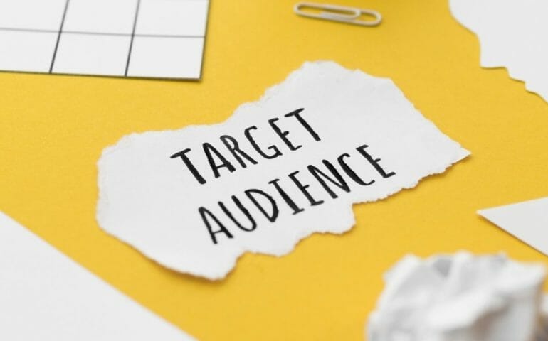How to define your target audience